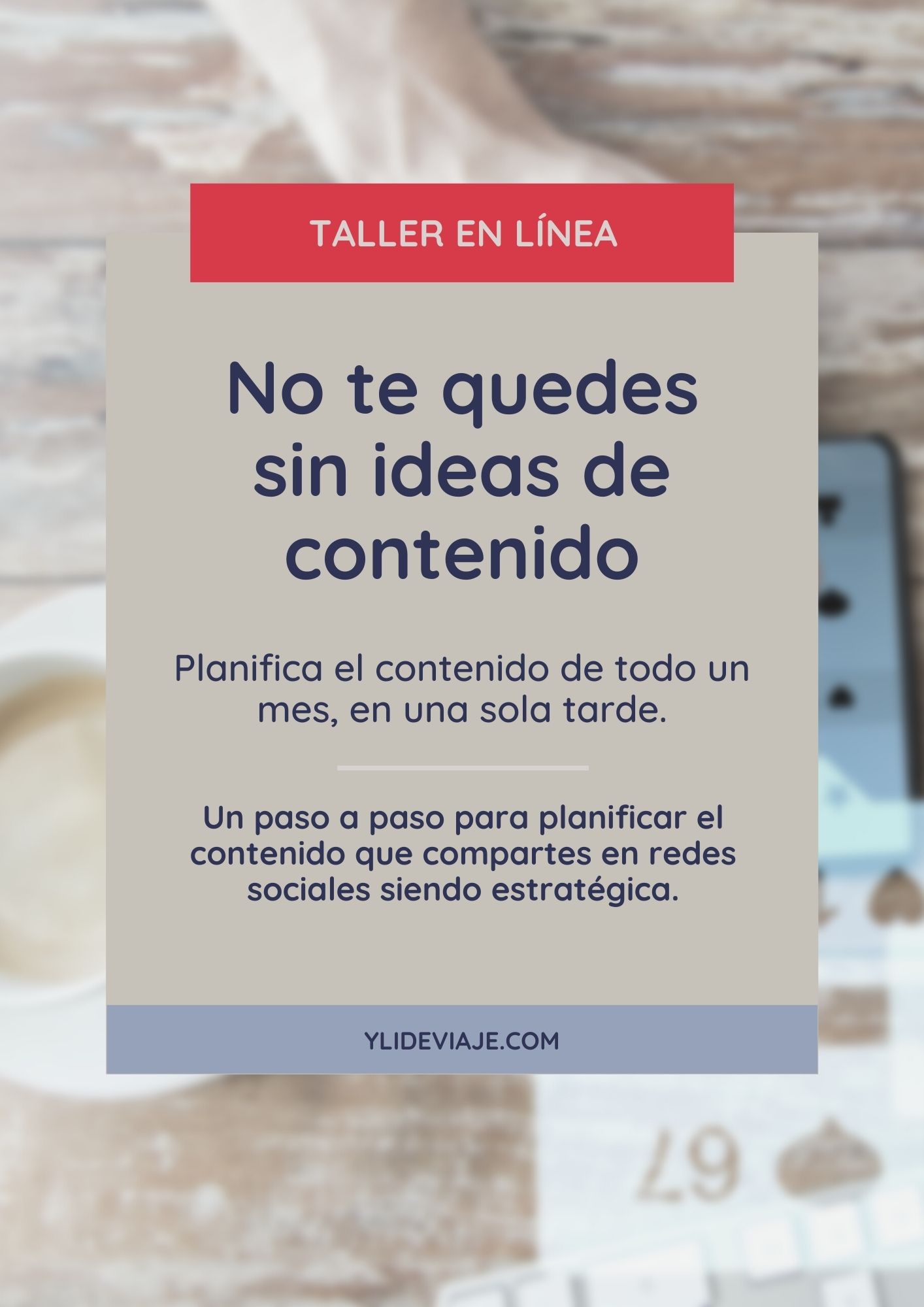 Taller no te quedes sin ideas de contenido